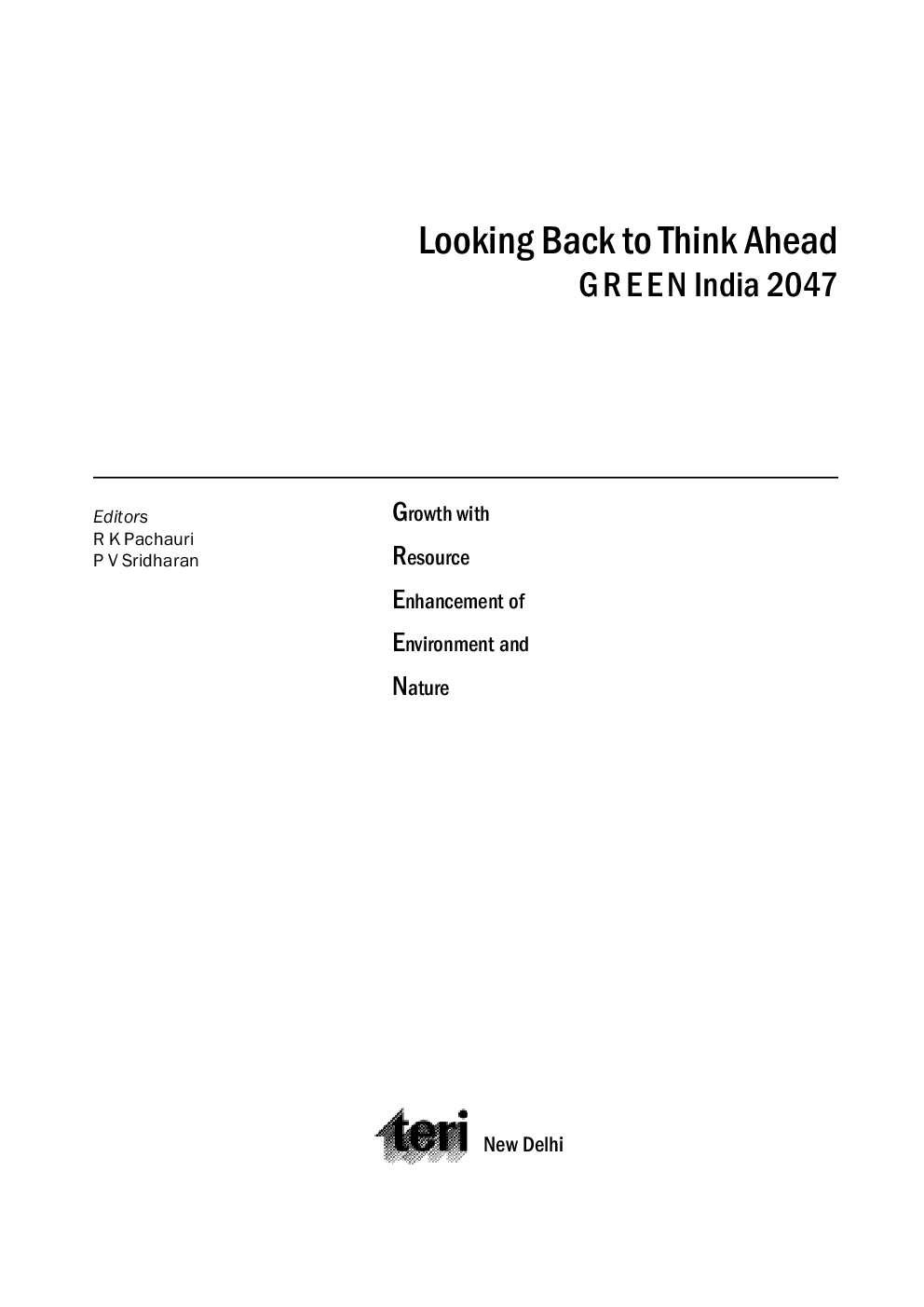 Looking Back to Think Ahead: Green India 2047 - Page 5