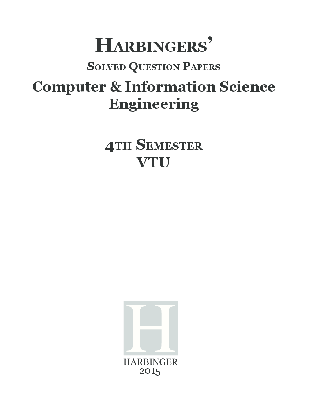Harbingers Solved Question Papers Computer And Information Science Engineering 4th Semester VTU 2015 - Page 3