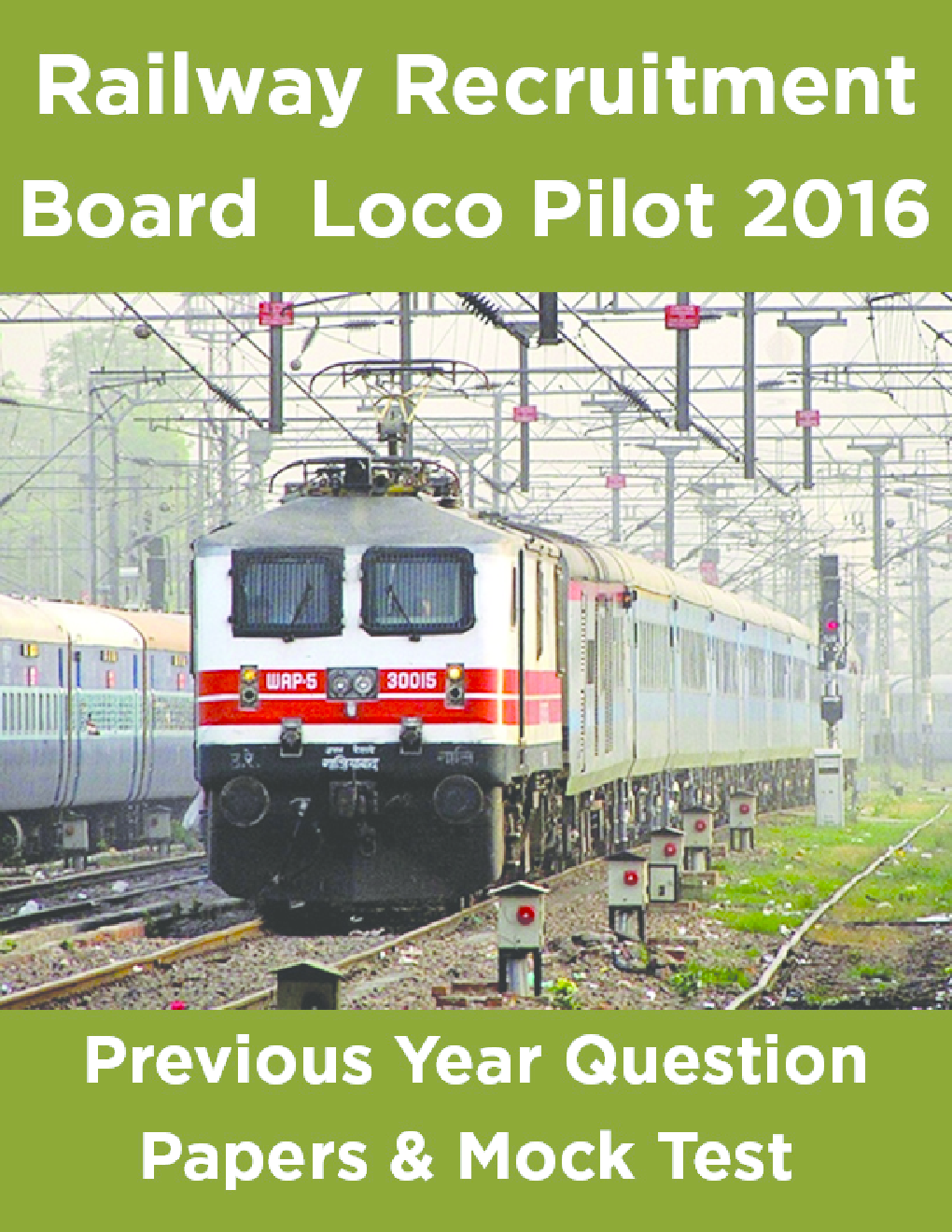 Railway Recruitment Board Loco Pilot 2016 Previous Year Question Papers And Mock Test - Page 1