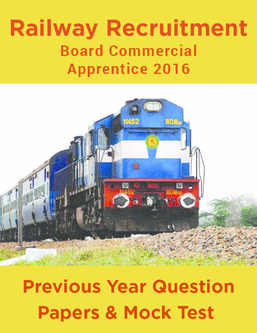 Railway Recruitment Board Commercial Apprentice 2016 Previous Year Question Papers And Mock Test - Page 1