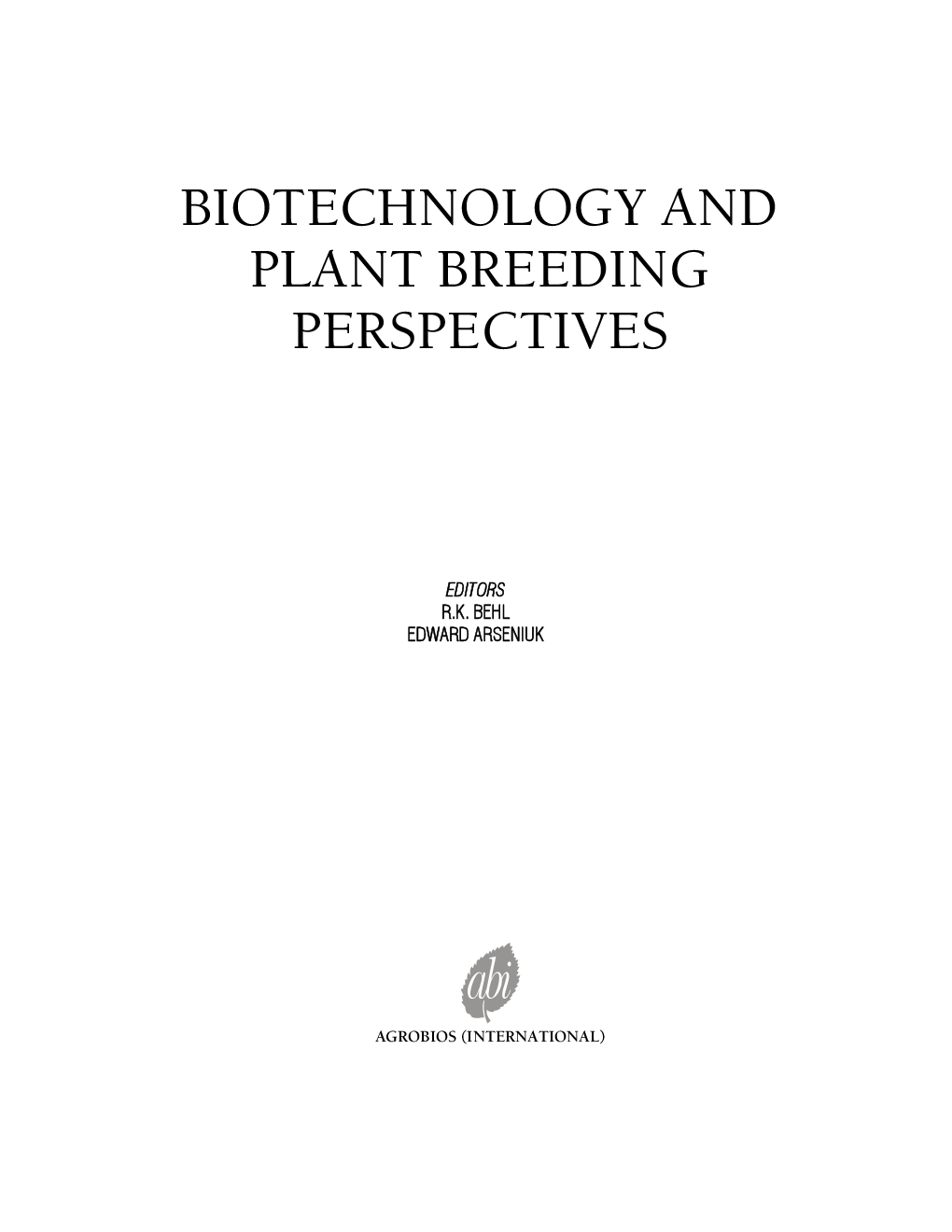 Biotechnology And Plant Breeding Perspectives - Page 2