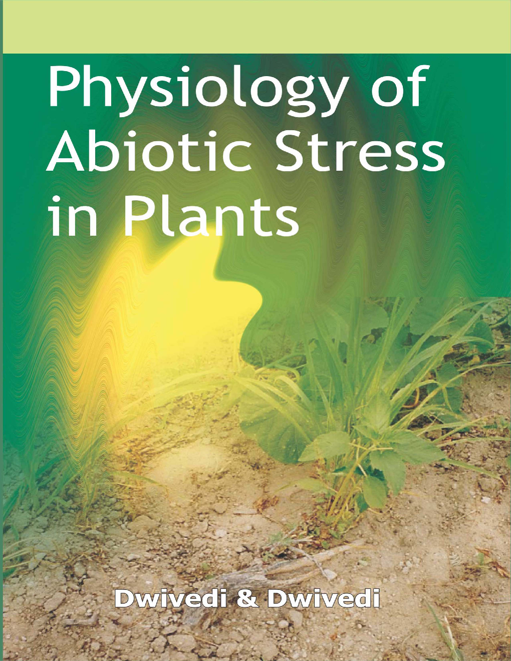 Physiology Of Abiotic Stress In Plants - Page 1