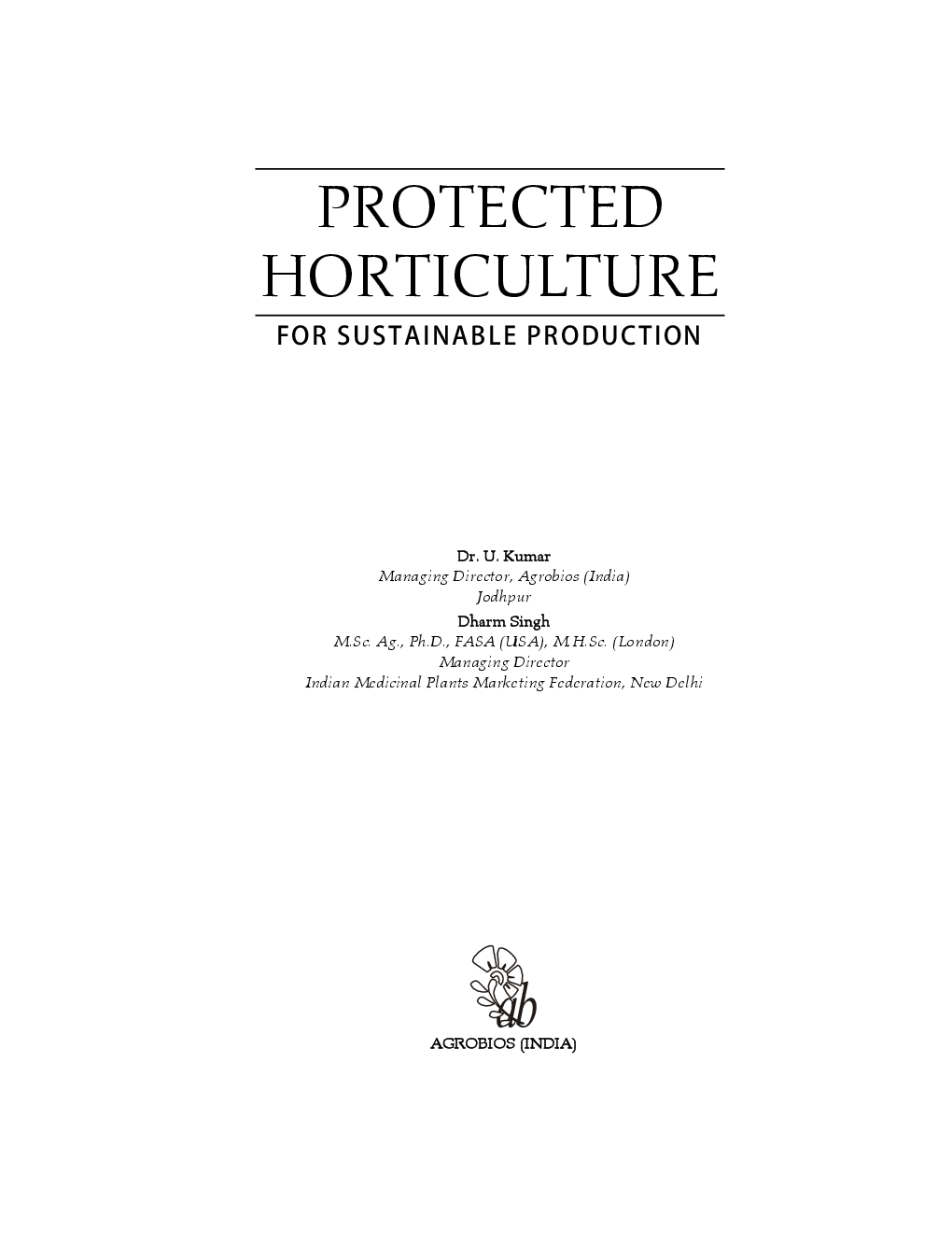 Protected Horticulture For Sustainable Production - Page 3