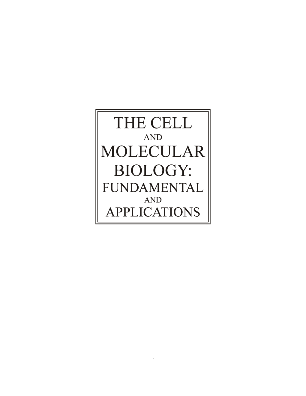 The Cell and Molecular Biology : Fundamental and Applications - Page 2