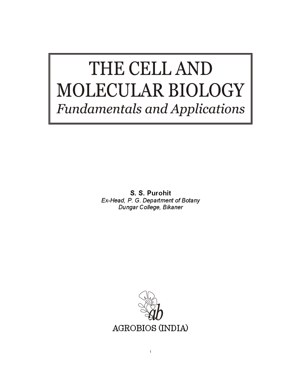 The Cell and Molecular Biology : Fundamental and Applications - Page 3