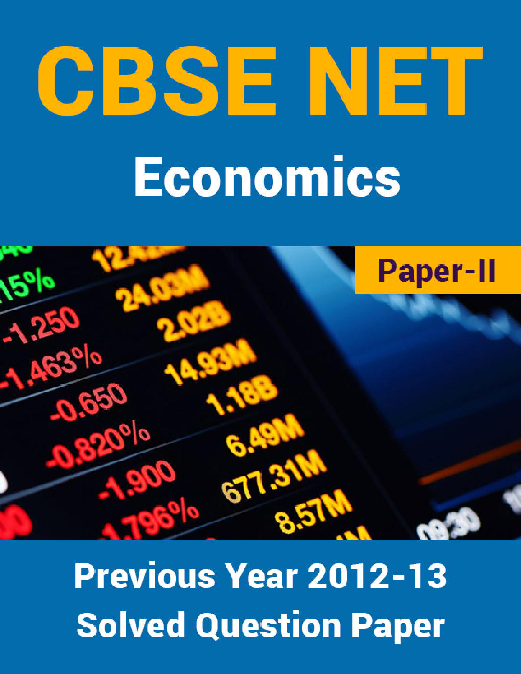CBSE NET Previous Year 2012-13 Solved Question Paper Economics Paper-II (June-Dec) - Page 1