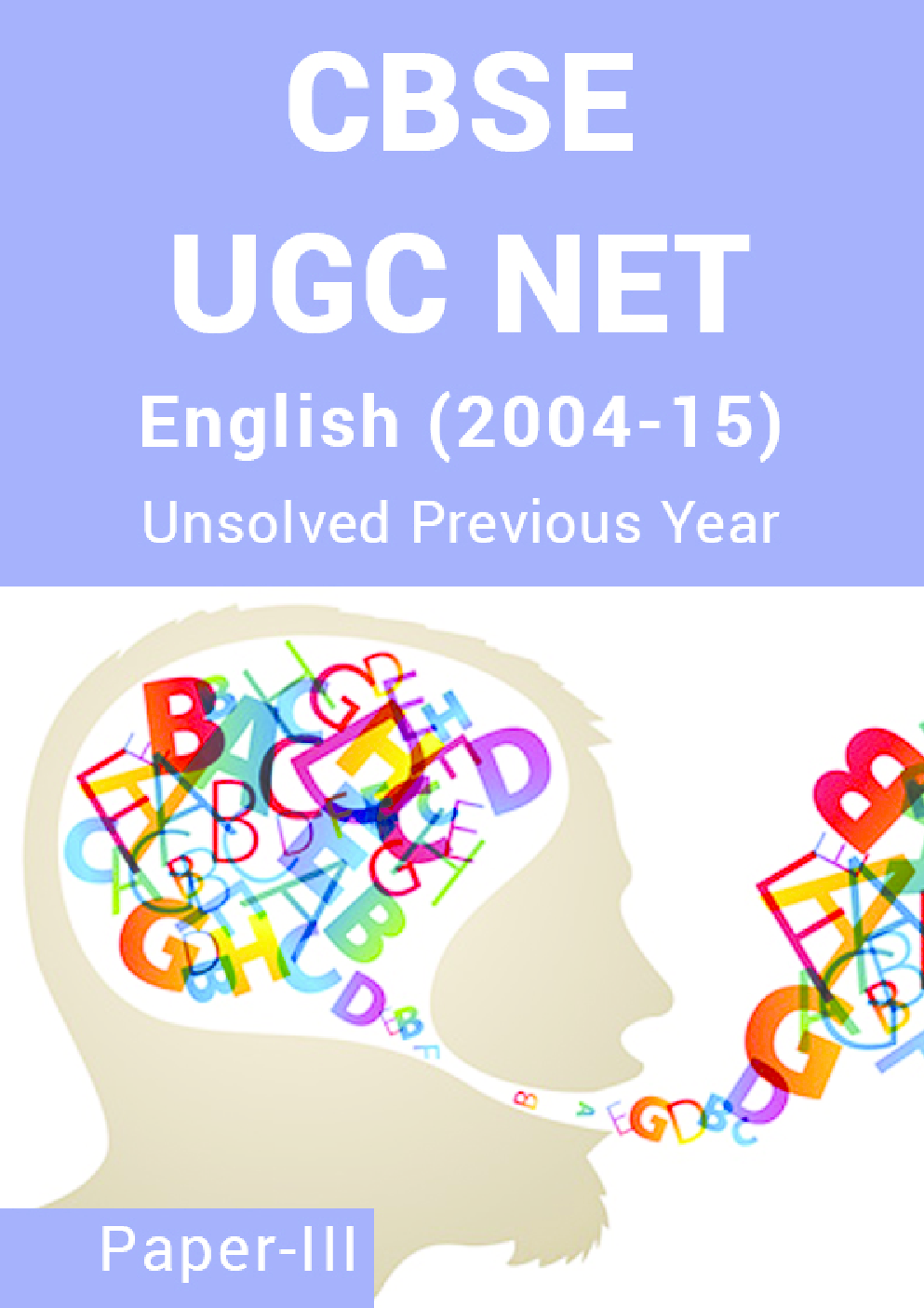 CBSE UGC NET Unsolved Previous Year Question Papers English Paper-III (2004-15) - Page 1