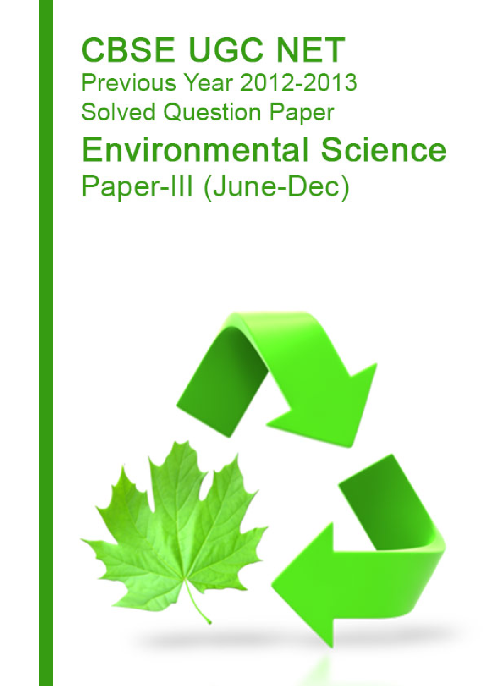 CBSE UGC NET Previous Year 2012-2013 Solved Question Paper Environmental Science Paper-III - Page 1