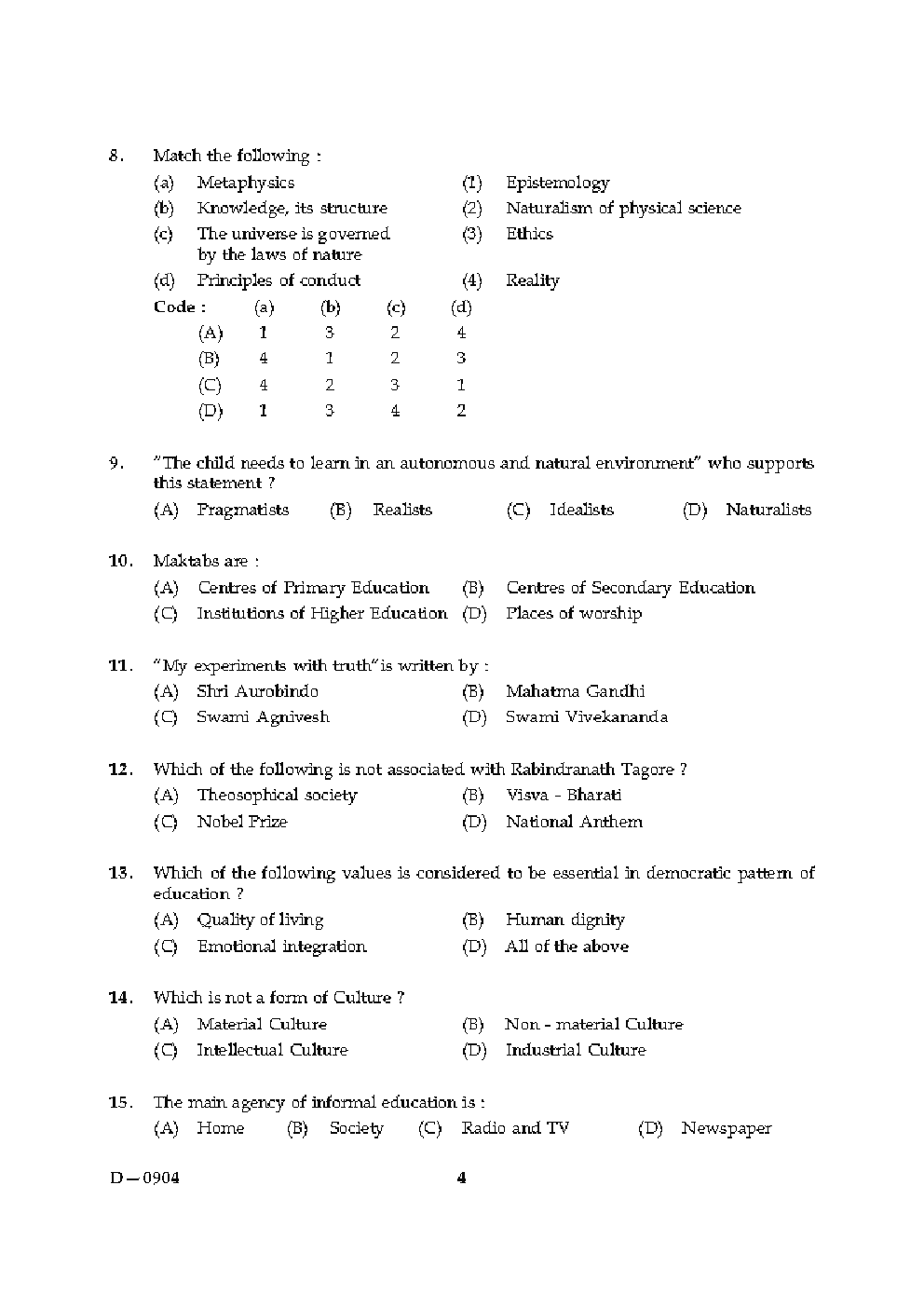 CBSE UGC NET Previous Year 2004-15 Unsolved Question Paper Education Paper-II(June-Dec) - Page 4