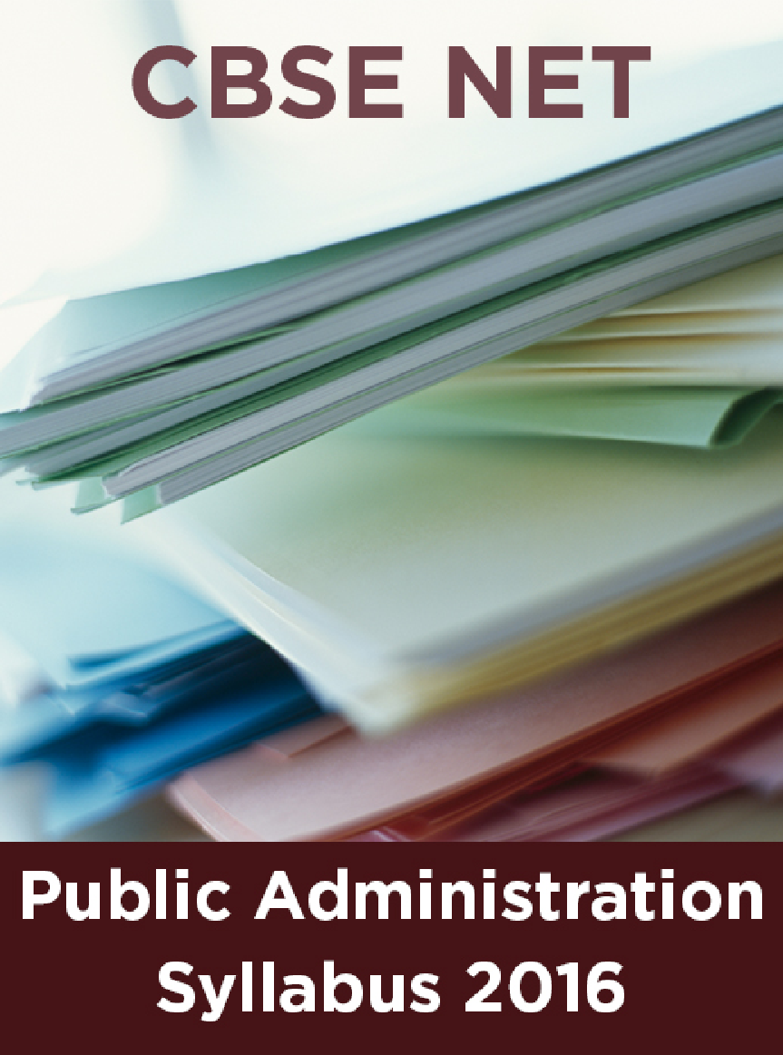 CBSE UGC NET Public Administration Syllabus 2016 - Page 1
