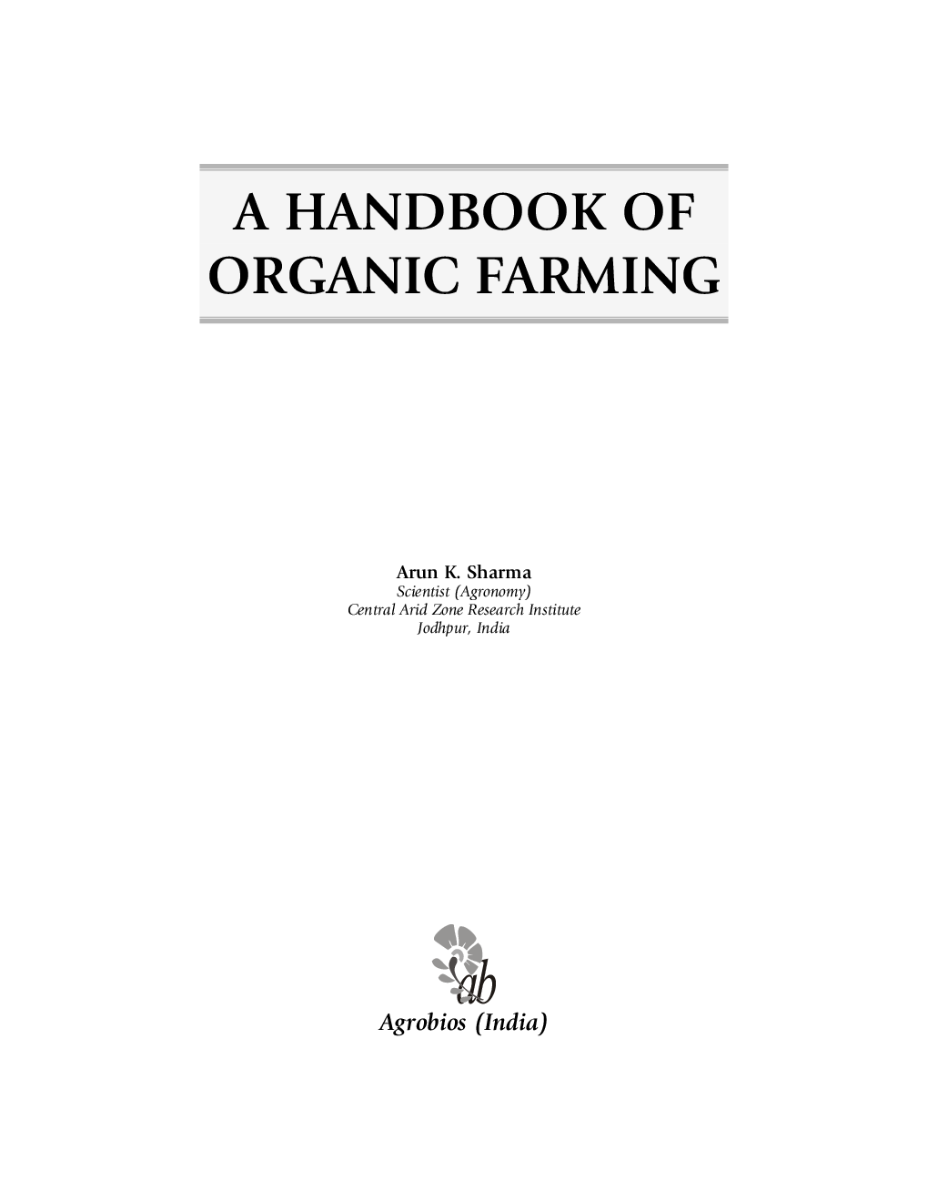 A Handbook of Organic Farming - Page 3