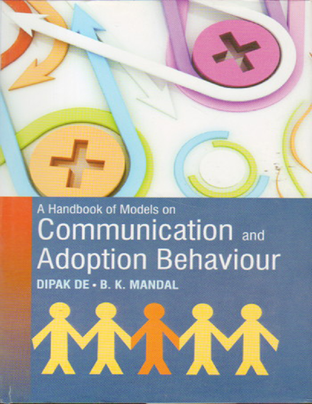 A Handbook of Models on Communication and Adoption Behaviour - Page 1