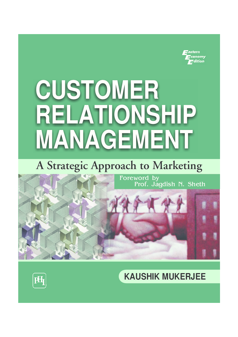Customer Relationship Management : A Strategic Approach To Marketing - Page 1