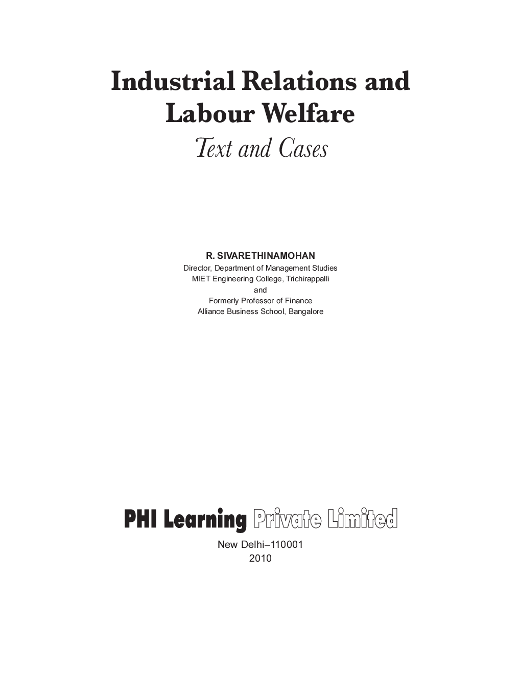 Industrial Relations And Labour Welfare : Text And Cases - Page 2