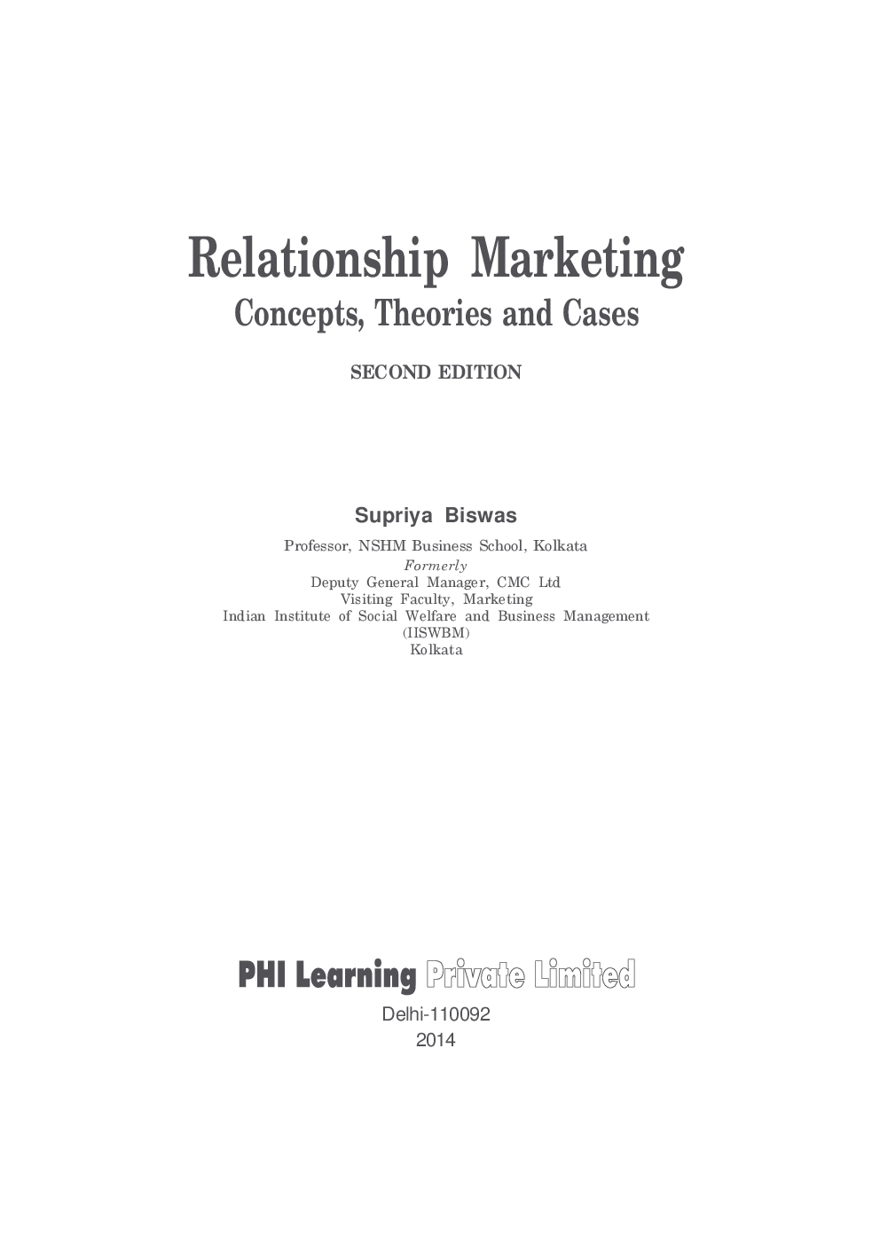 Relationship Marketing : Concepts, Theories And Cases - Page 2