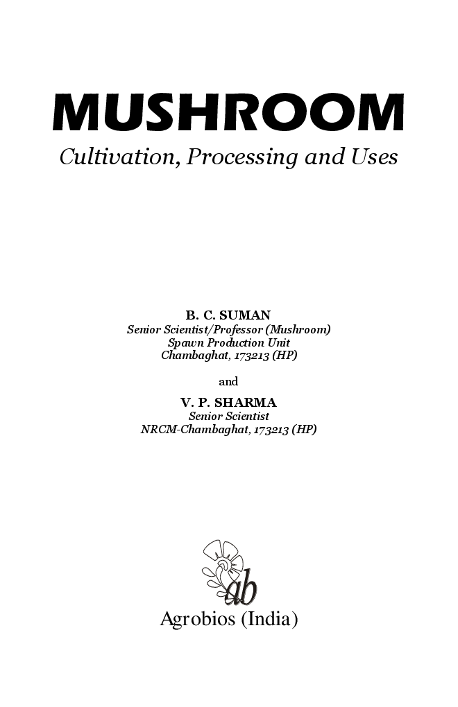 Mushroom : Cultivation, Processing And Uses - Page 2