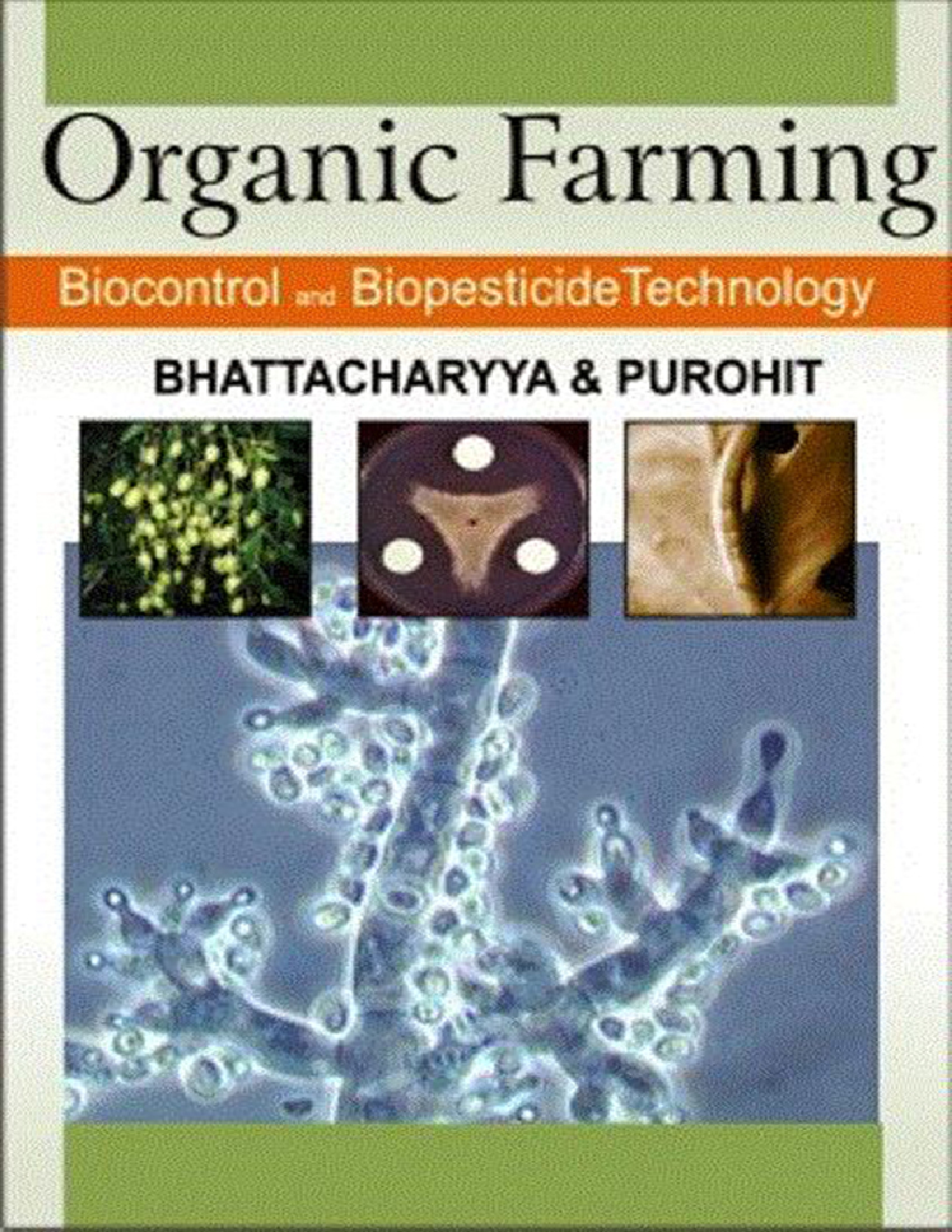 Organic Farming : Biocontrol and Biopesticide Technology - Page 1