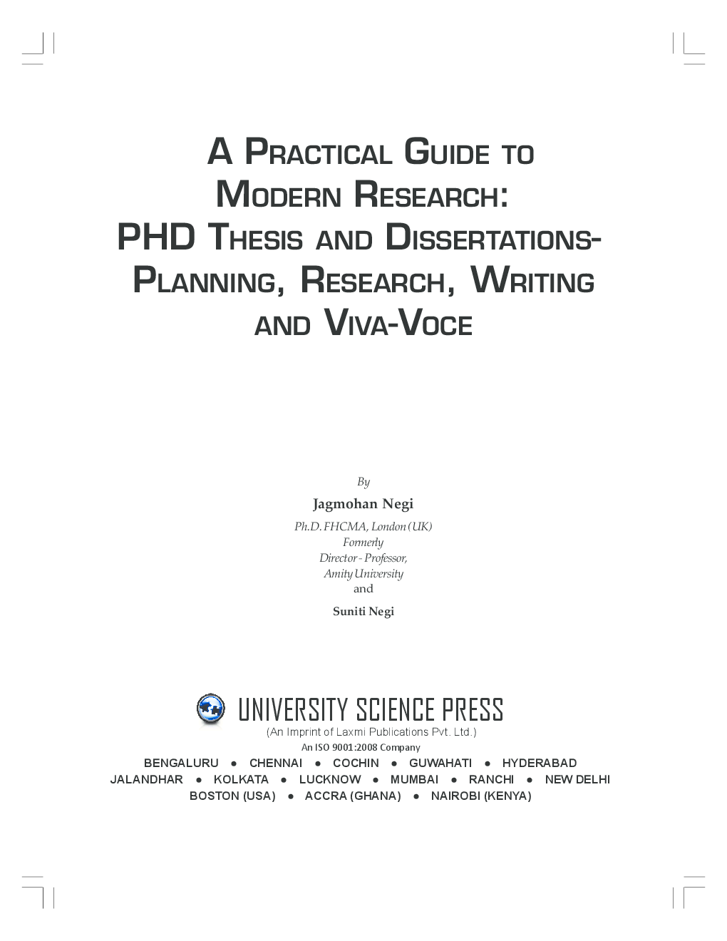 A Practical Guide to Modern Research : PDH Thesis and Dissertations-Planning, Writing and Vivavoce - Page 5