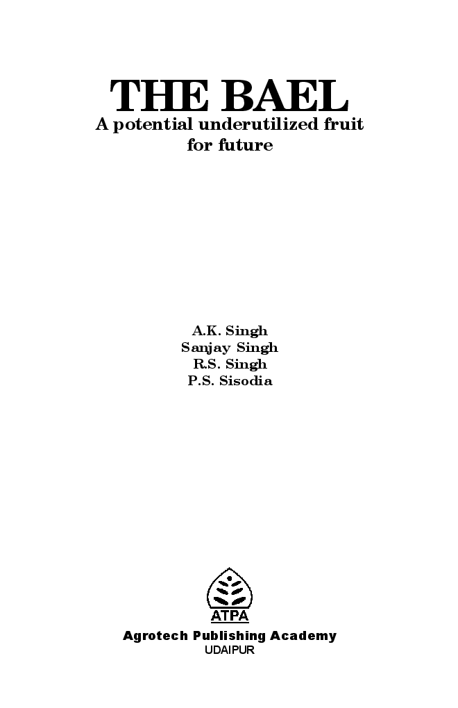 The Bael : A Potential Underutilized Fruit for Future - Page 2