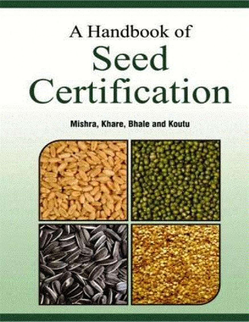 A Handbook of Seed Certification - Page 1