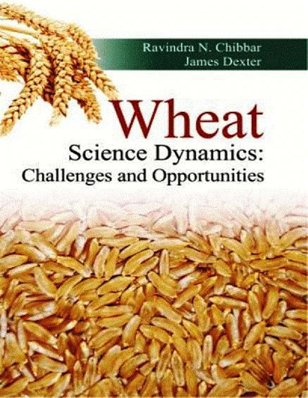 Wheat Science Dynamics: Challenges and Opportunities - Page 1