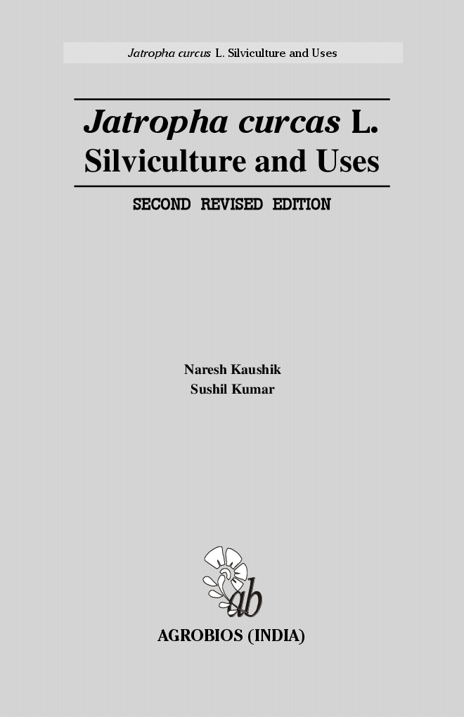 Jatropha Curcas L. Silviculture and Uses (2nd Ed.) - Page 2