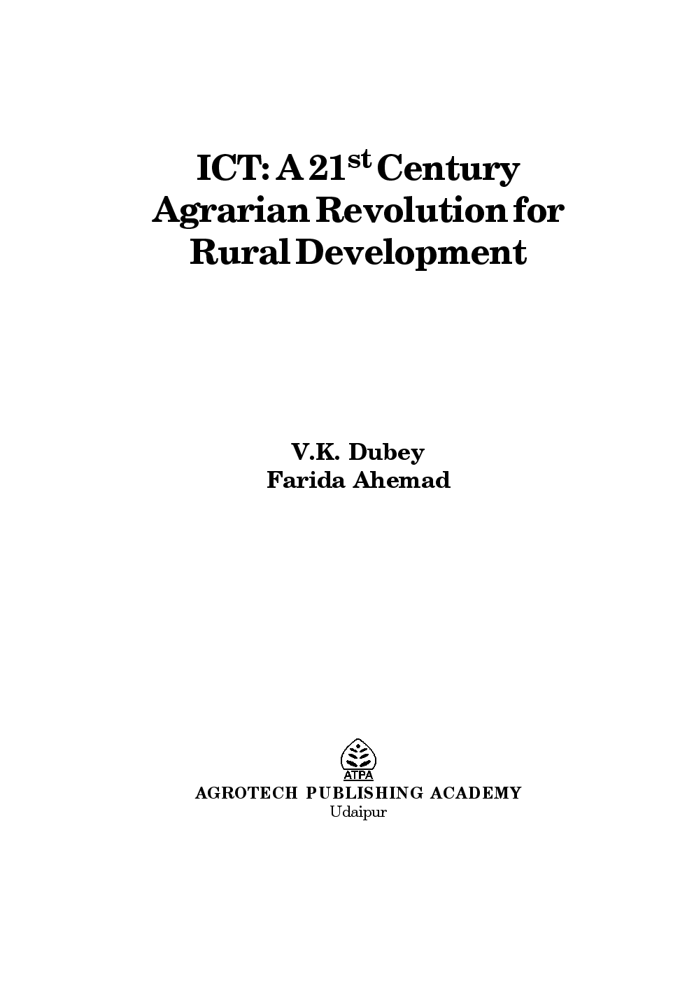 ICT : A 21st Century Agrarian Revolution for Rural Development - Page 2