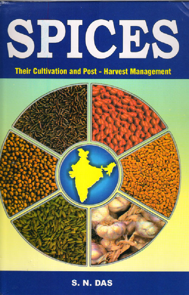 Spices their cultivation and post - harvest management - Page 1