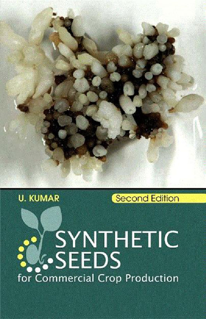 Synthetic Seed for Commercial Crop Production (2nd. Ed.) - Page 1