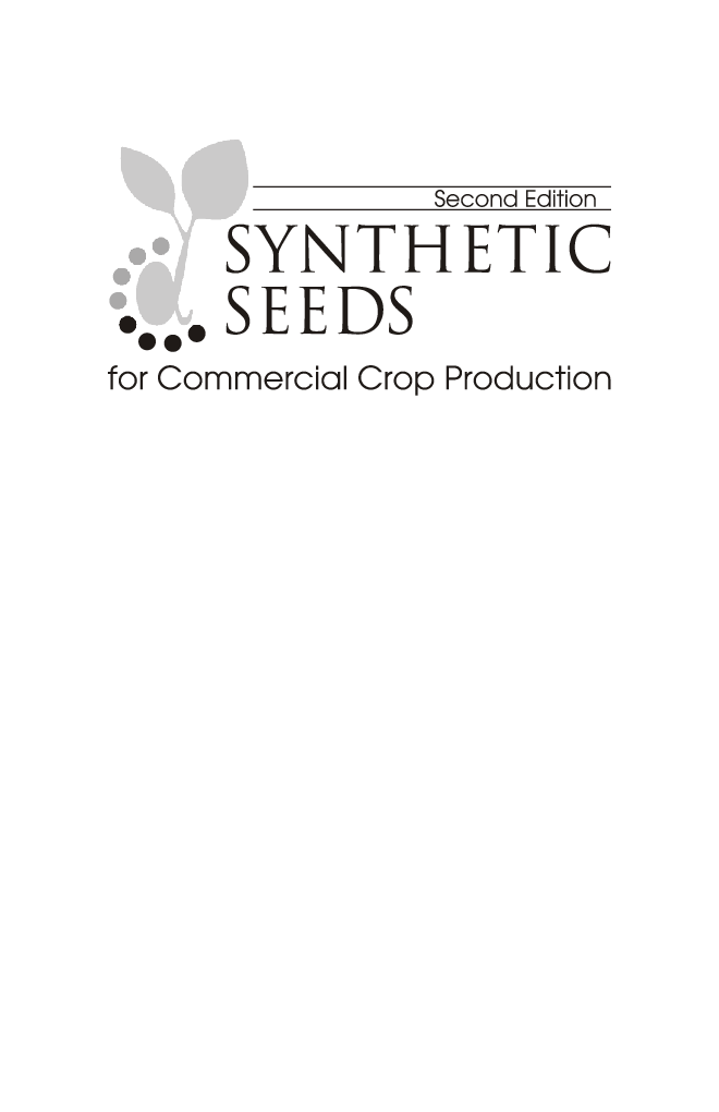 Synthetic Seed for Commercial Crop Production (2nd. Ed.) - Page 2