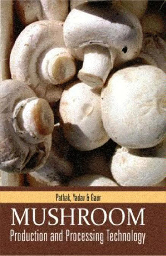 Mushroom Production and Processing Technology - Page 1