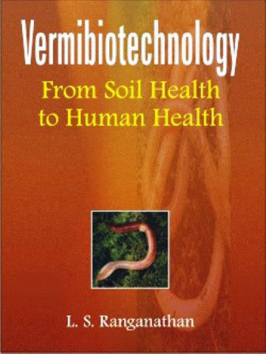 Vermibiotechnology: From Soil Health to Human Health - Page 1