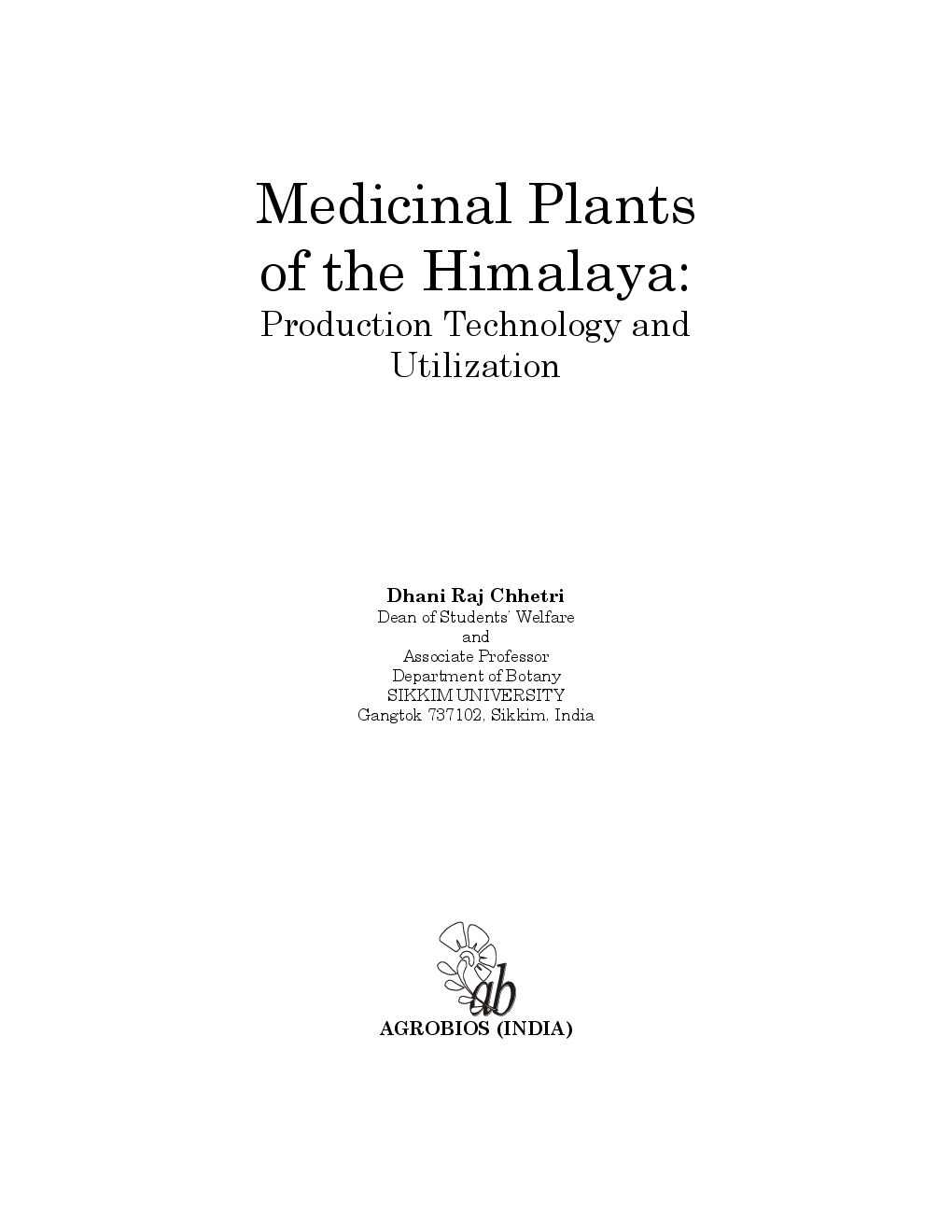 Medicinal Plants of The Himalaya: Production Technology and Utilization - Page 4