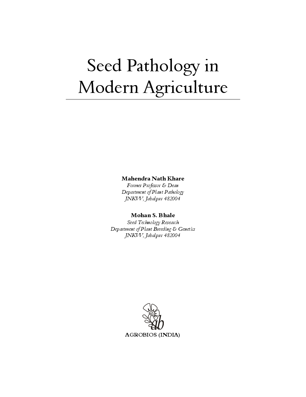 Seed Pathology in Modern Agriculture - Page 4