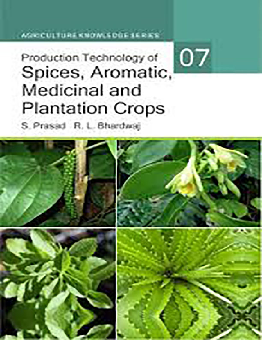 Production Technology Of Spices, Aromatic, Medicinal And Plantation Crops - Page 1