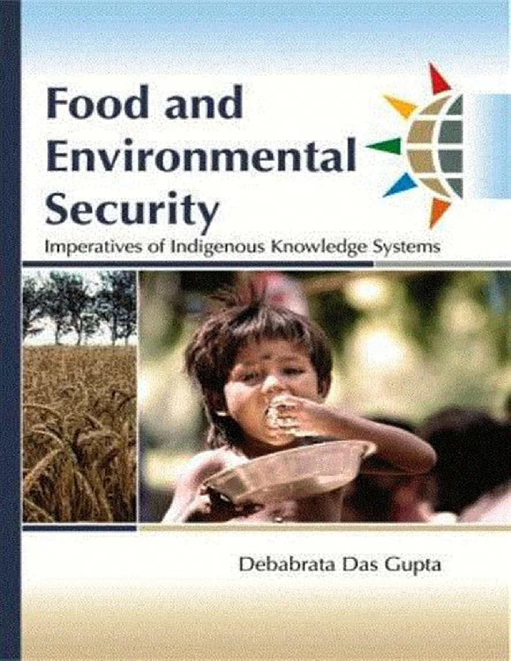 Food and Environmental Security Imperatives of Indigenous Knowledge System - Page 1