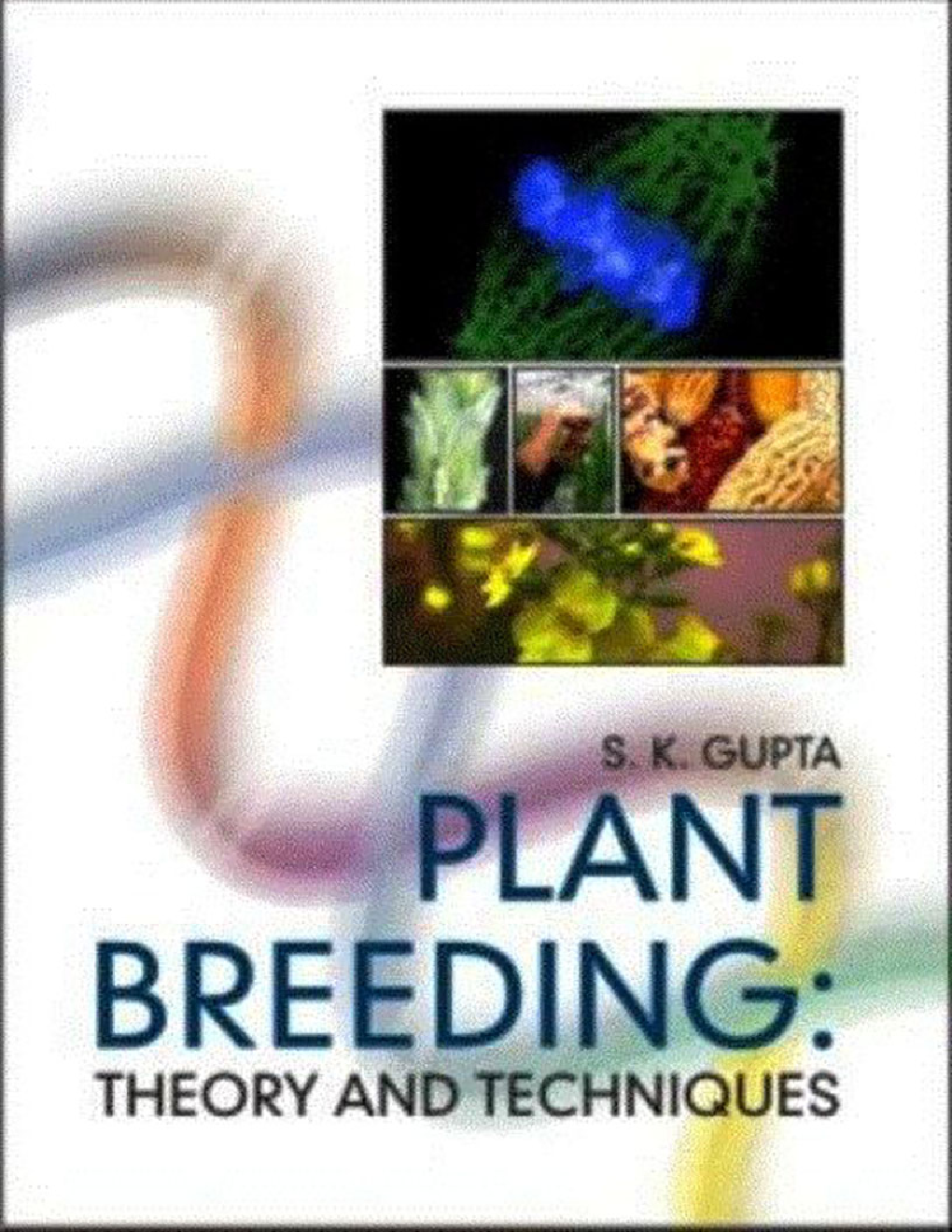 Plant Breeding: Theory and Techniques - Page 1