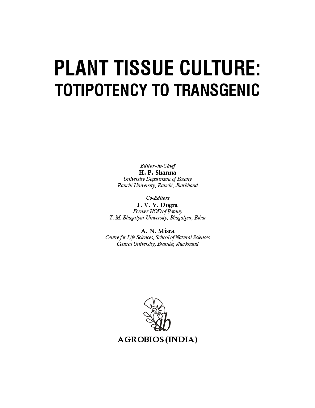 Plant Tissue Culture: Totipotency to Transgenic - Page 4