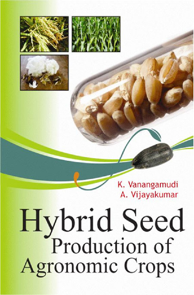 Hybrid Seed Production of Agronomic Crops - Page 1