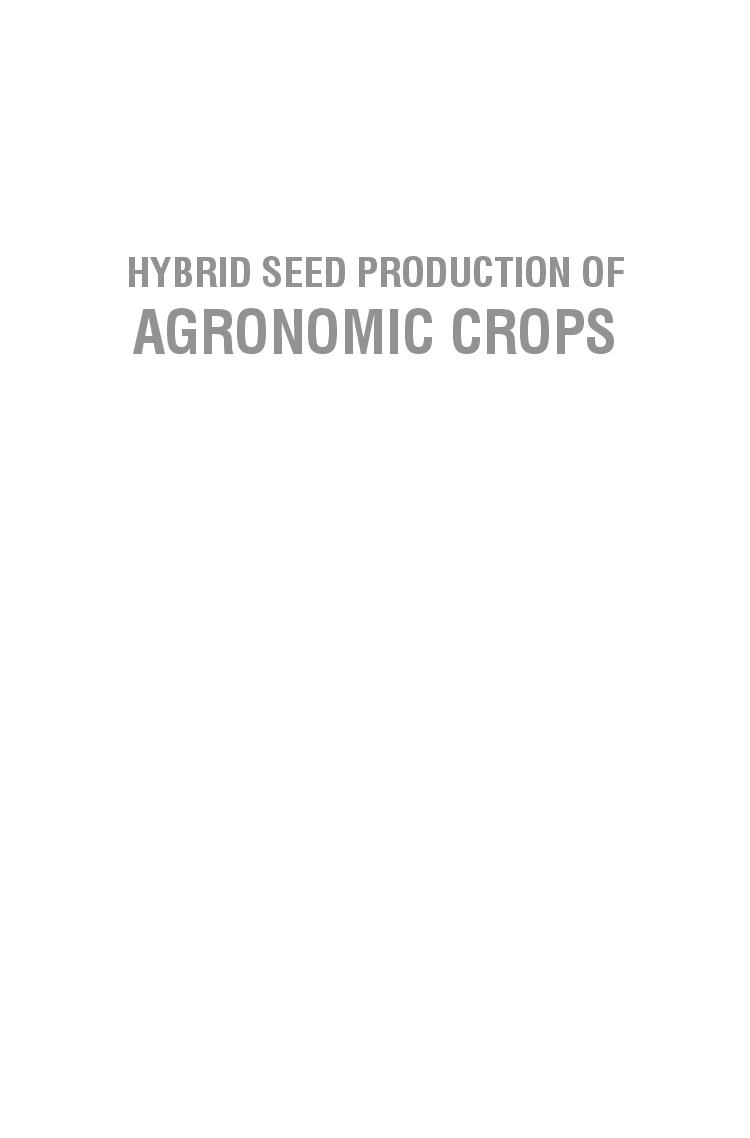 Hybrid Seed Production of Agronomic Crops - Page 2