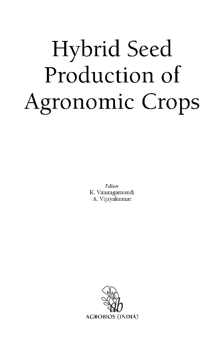 Hybrid Seed Production of Agronomic Crops - Page 4