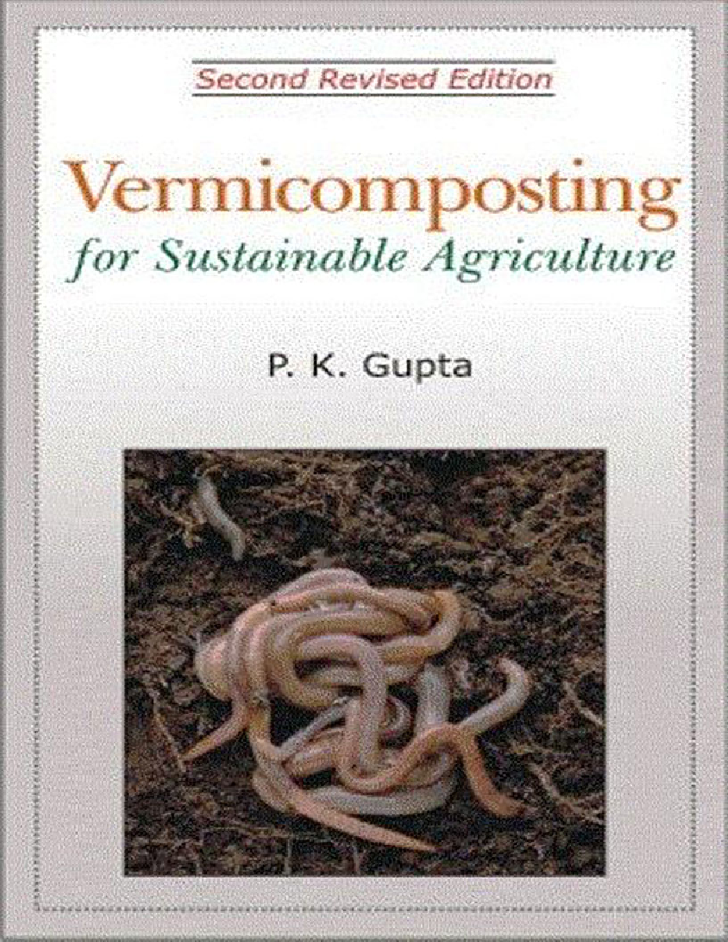 Vermicomposting for Sustainable Agriculture (2nd Ed.) - Page 1
