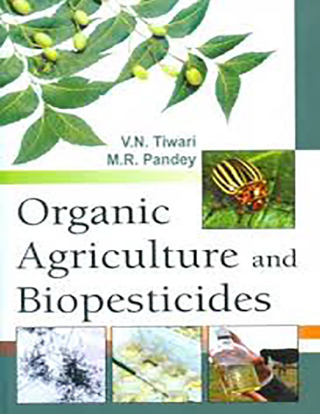 Organic Agriculture and Bio-Pesticides - Page 1