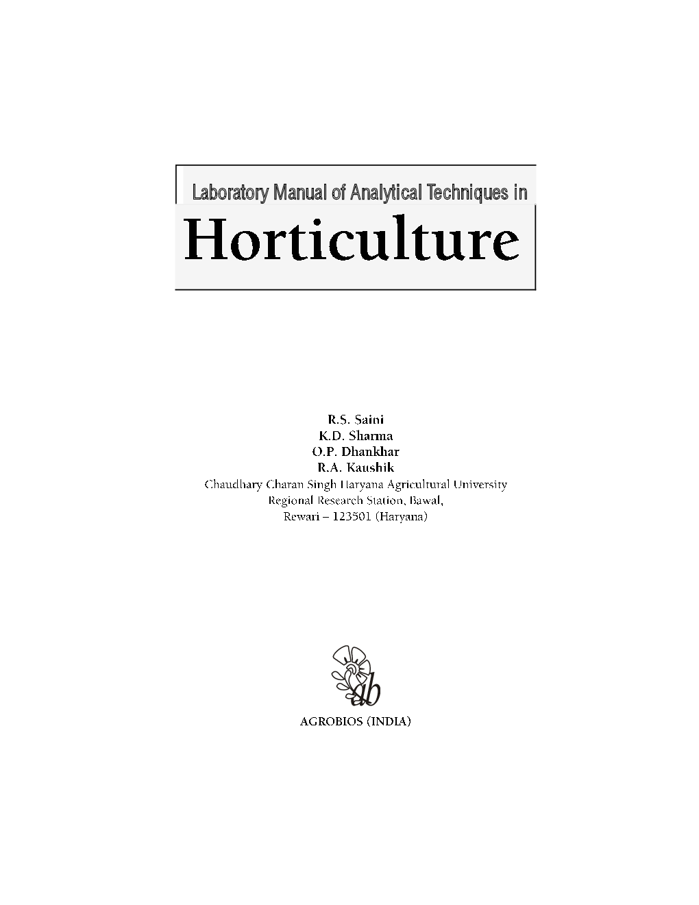 Laboratory Manual of Analytical Techniques in Horticulture - Page 4