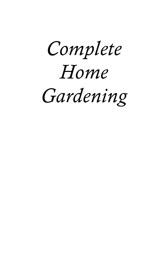 Complete Home Gardening - Page 2