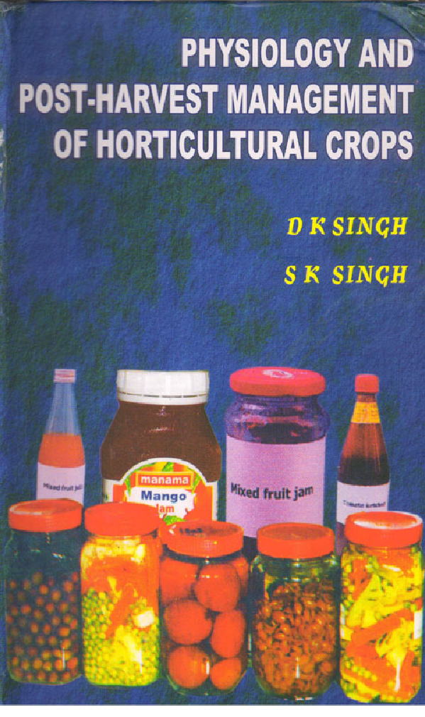 Physiology and Post Harvest Management of Horticultural Crops - Page 1