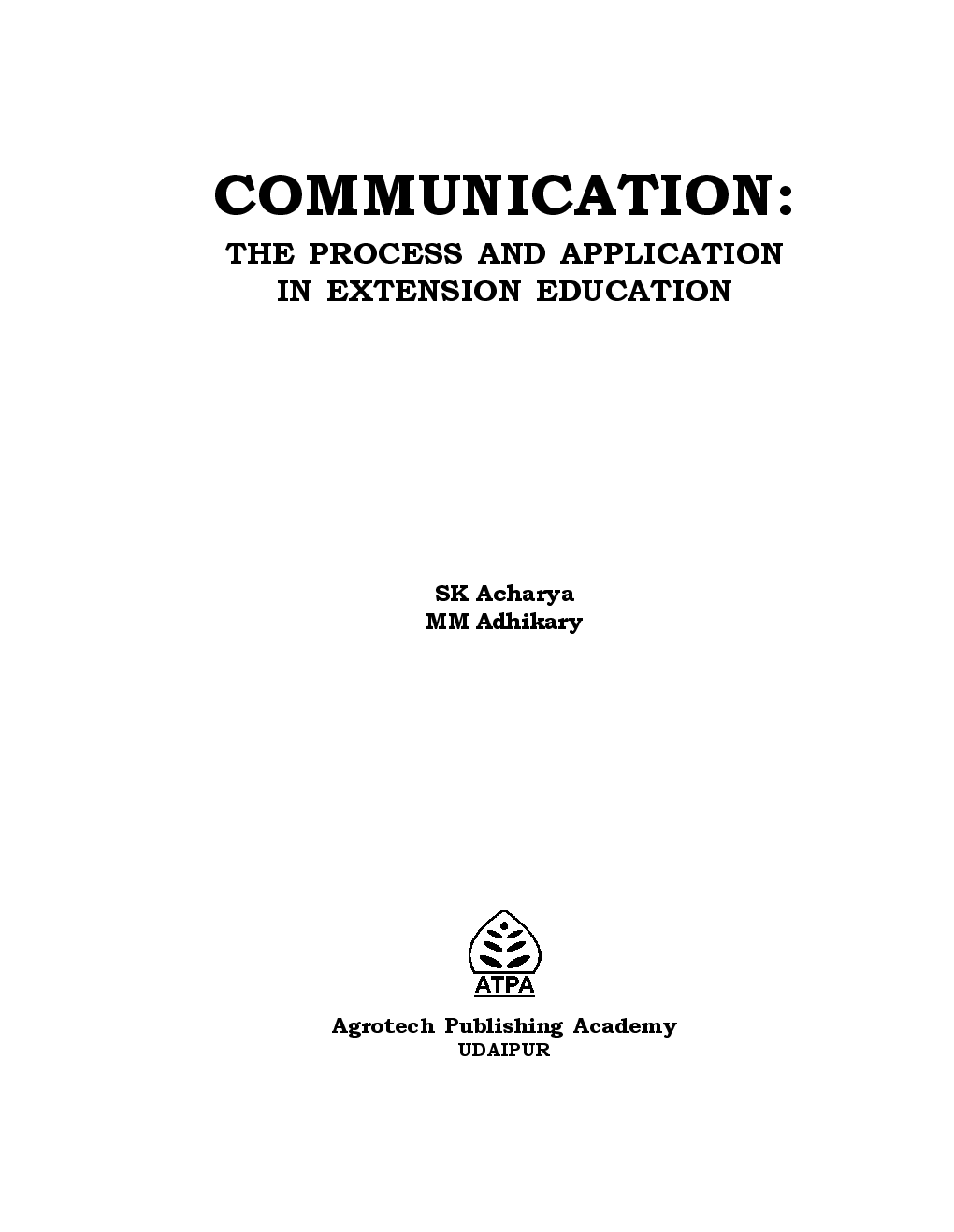 Communication : The Process And Application In Extension Education - Page 2