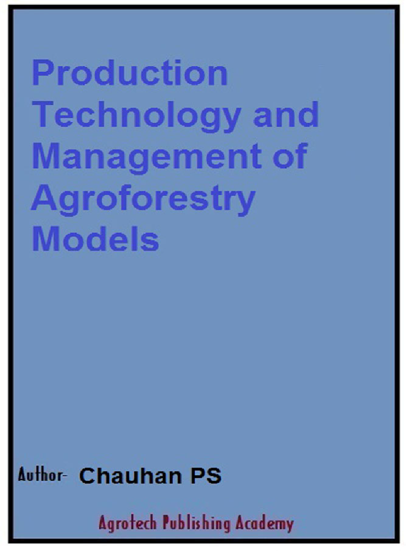 Production Technology and Management of Agroforestry Models - Page 1
