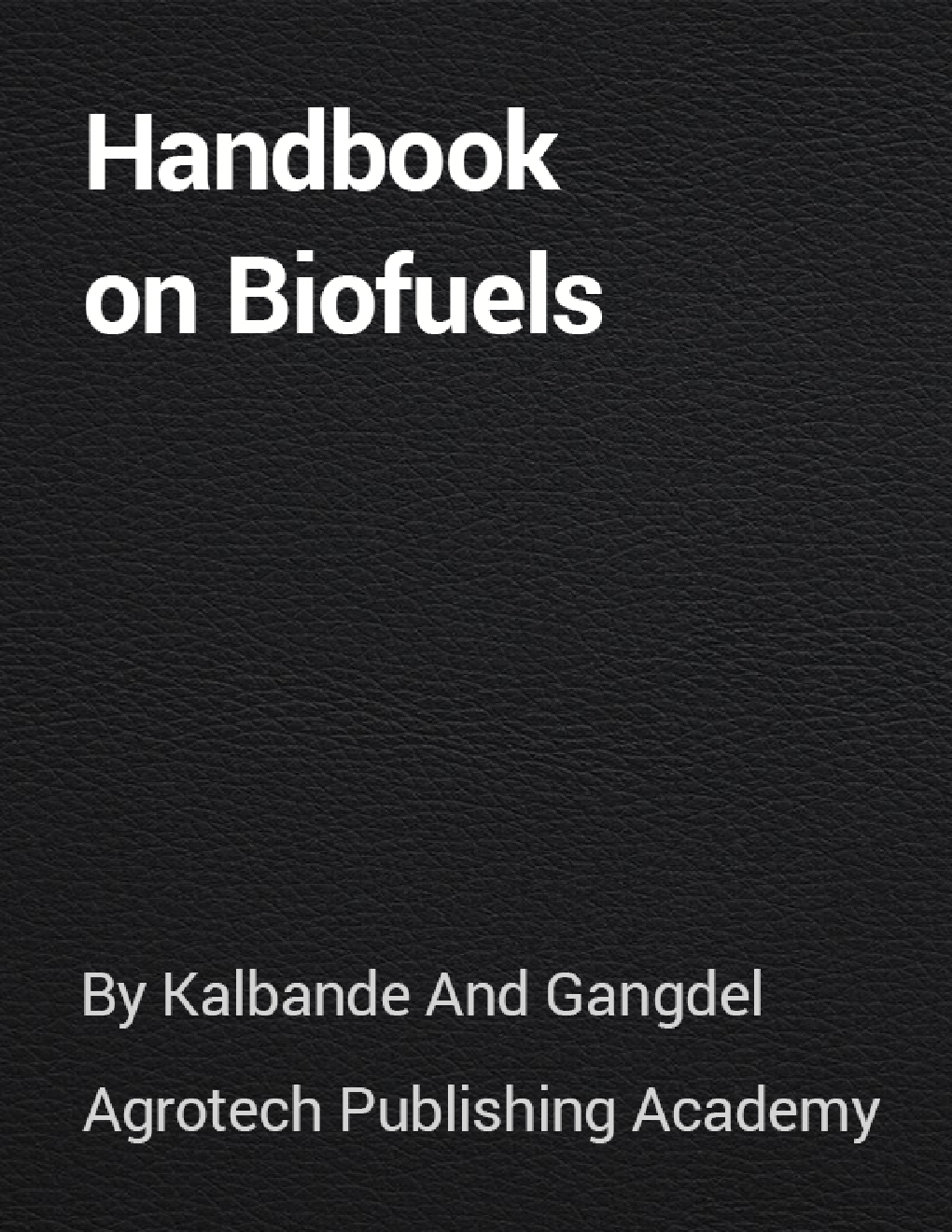 Handbook on Biofuels - Page 1