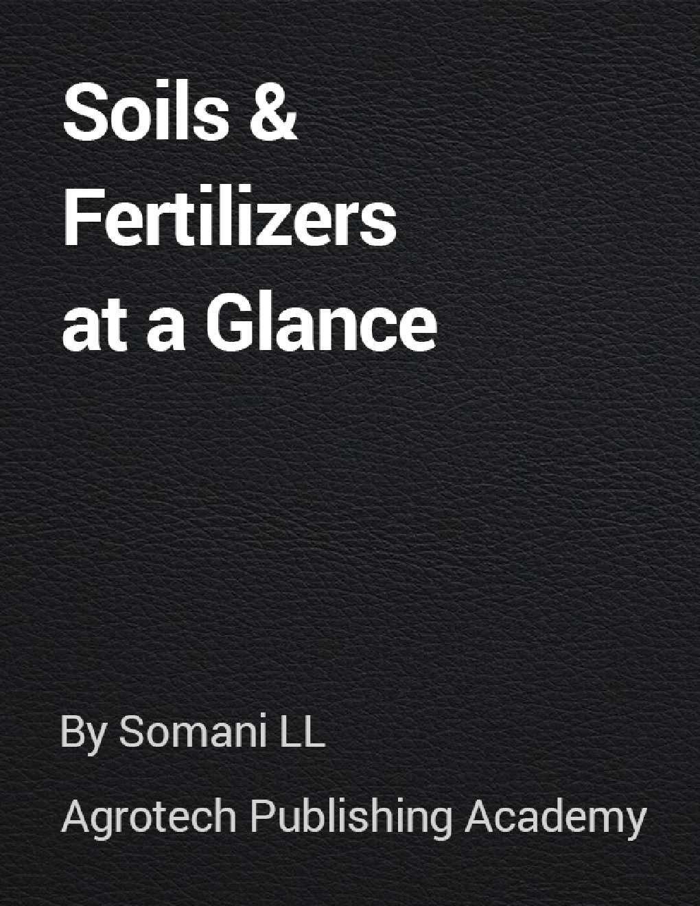 Soils and Fertilizers at a Glance - Page 1